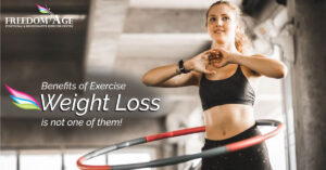 Benefits Of Exercise : Weight Loss Is Not One Of Them - Freedom Age